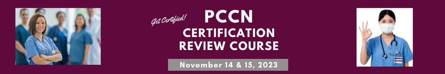 PCCN Certification Review- 2 Sessions Banner